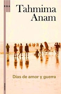DIAS DE AMOR Y DE GUERRA | 9788498675009 | ANAM, TAHMIMA | Llibreria Aqualata | Comprar llibres en català i castellà online | Comprar llibres Igualada