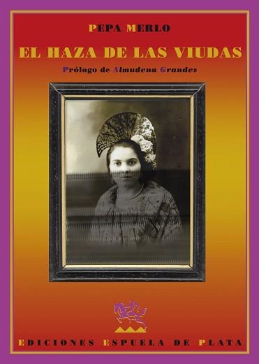 HAZA DE LAS VIUDAS, EL (NARRATIVA 26) | 9788496956391 | MERLO, PEPA (1969-) | Llibreria Aqualata | Comprar llibres en català i castellà online | Comprar llibres Igualada