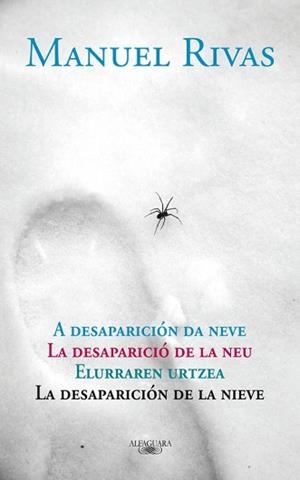 DESAPARICION DE LA NIEVE, LA (CAST-CAT-GAL-VASC) | 9788420422367 | RIVAS, MANUEL | Llibreria Aqualata | Comprar libros en catalán y castellano online | Comprar libros Igualada