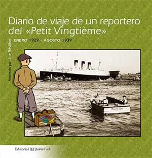 DIARIO DE UN REPORTERO DEL PETIT VINGTIEME | 9788426137364 | Llibreria Aqualata | Comprar llibres en català i castellà online | Comprar llibres Igualada