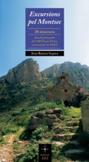 EXCURSIONS PEL MONTSEC (AZIMUT 103) | 9788497914376 | SEGURA, JOSEP RAMON | Llibreria Aqualata | Comprar llibres en català i castellà online | Comprar llibres Igualada