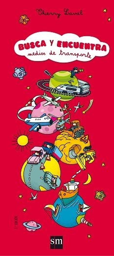 BUSCA Y ENCUENTRA MEDIOS DE TRANSPORTE | 9788467533118 | Llibreria Aqualata | Comprar llibres en català i castellà online | Comprar llibres Igualada