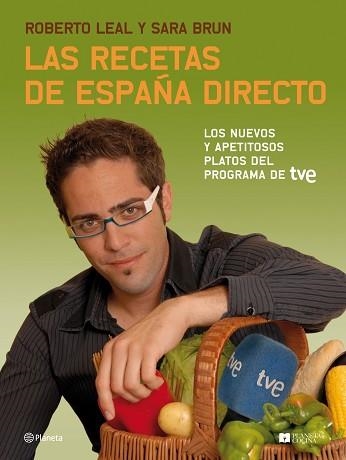 RECETAS DE ESPAÑA DIRECTO II | 9788408081104 | BRUN, SARA / LEAL, ROBERTO | Llibreria Aqualata | Comprar libros en catalán y castellano online | Comprar libros Igualada