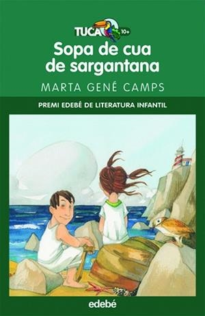 SOPA DE CUA DE SARGANTANA (TUCAN VERD 27) | 9788423695720 | GENE CAMPS , MARTA | Llibreria Aqualata | Comprar llibres en català i castellà online | Comprar llibres Igualada