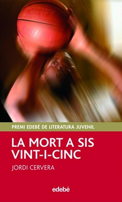 MORT A SIS VINT-I-CINC, LA (PERISCOPI 53) | 9788423695744 | CERVERA, JORDI | Llibreria Aqualata | Comprar libros en catalán y castellano online | Comprar libros Igualada