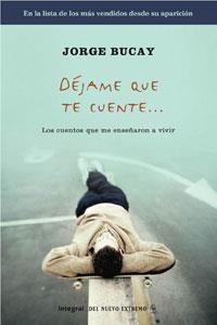 DEJAME QUE TE CUENTE (INSPIRACIONES) | 9788498674316 | BUCAY, JORGE | Llibreria Aqualata | Comprar llibres en català i castellà online | Comprar llibres Igualada