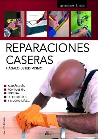 REPARACIONES CASERAS | 9788466209298 | Llibreria Aqualata | Comprar libros en catalán y castellano online | Comprar libros Igualada