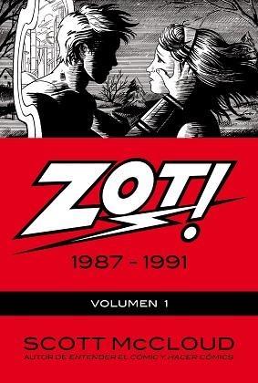 ZOT! 1987-1991 VOLUMEN 1 | 9788496815933 | MCCLOUD, SCOTT | Llibreria Aqualata | Comprar libros en catalán y castellano online | Comprar libros Igualada