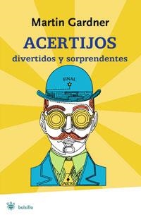 ACERTIJOS DIVERTIDOS Y SORPRENDENTES (RBA BOLSILLO) | 9788498675115 | GARDNER, MARTIN | Llibreria Aqualata | Comprar llibres en català i castellà online | Comprar llibres Igualada