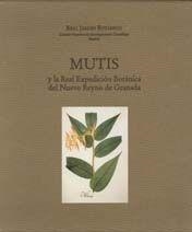 MUTIS Y LA REAL EXPEDICION BOTANICA DEL NUEVO REYNO DE GRANA | 9788497855280 | Llibreria Aqualata | Comprar libros en catalán y castellano online | Comprar libros Igualada
