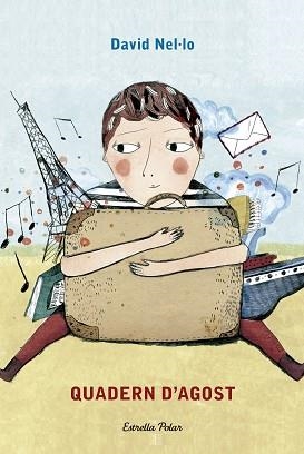 QUADERN D'AGOST (ODISSEA BLAVA 3) | 9788492671007 | NEL·LO, DAVID (1959- ) | Llibreria Aqualata | Comprar llibres en català i castellà online | Comprar llibres Igualada