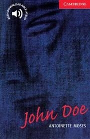 JOHN DOE (ENGLISH READERS LEVEL 1) | 9780521656191 | MOSES, ANTOINETTE | Llibreria Aqualata | Comprar libros en catalán y castellano online | Comprar libros Igualada