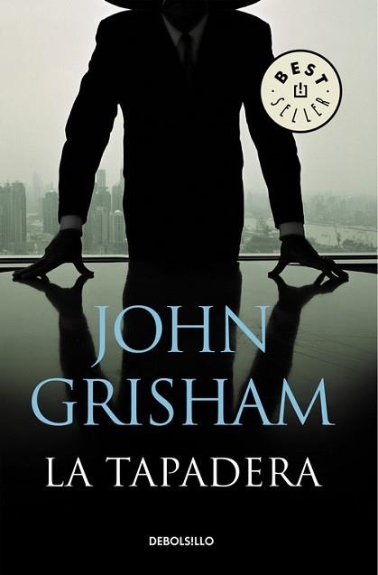 TAPADERA, LA (BEST SELLER 412/9) | 9788483469934 | GRISHAM, JOHN | Llibreria Aqualata | Comprar llibres en català i castellà online | Comprar llibres Igualada