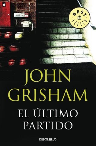 ULTIMO PARTIDO, EL (BEST SELLER 412/10) | 9788483469965 | GRISHAM, JOHN | Llibreria Aqualata | Comprar llibres en català i castellà online | Comprar llibres Igualada