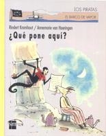 QUE PONE AQUI? (LOS PIRATAS 51) | 9788434873049 | KROMHOUT, RINDERT | Llibreria Aqualata | Comprar llibres en català i castellà online | Comprar llibres Igualada