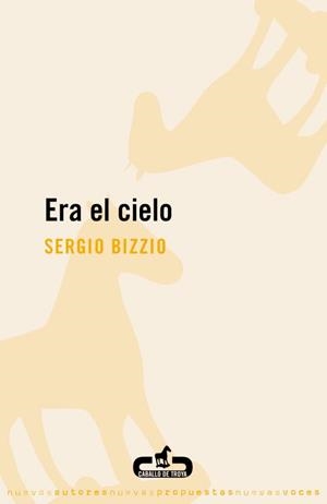 ERA EL CIELO | 9788496594319 | BIZZIO, SERGIO | Llibreria Aqualata | Comprar llibres en català i castellà online | Comprar llibres Igualada