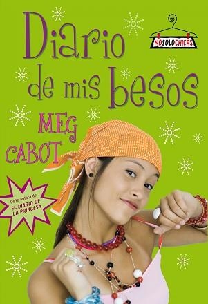 DIARIO DE MIS BESOS (NO SOLO CHICAS) | 9788408086048 | CABOT, MEG | Llibreria Aqualata | Comprar libros en catalán y castellano online | Comprar libros Igualada