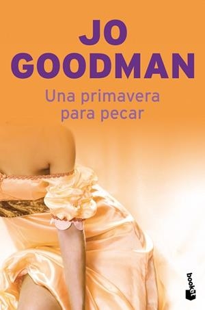 UNA PRIMAVERA PARA PECAR (BOOKET TAPA DURA) .- ROMANTICA | 9788408087007 | GOODMAN, JO | Llibreria Aqualata | Comprar libros en catalán y castellano online | Comprar libros Igualada