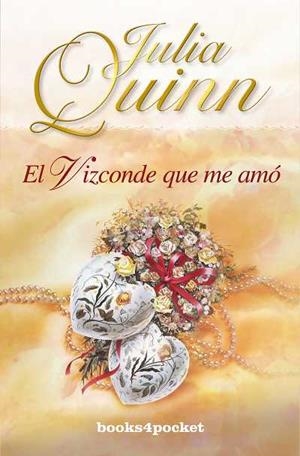 VIZCONDE QUE ME AMO (BOOKS4POCKET 164) - ROMANTICA | 9788492516643 | QUINN, JULIA | Llibreria Aqualata | Comprar libros en catalán y castellano online | Comprar libros Igualada