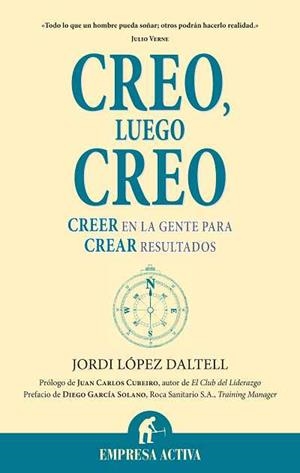 CREO, LUEGO CREO | 9788492452262 | LOPEZ DALTELL, JORDI | Llibreria Aqualata | Comprar libros en catalán y castellano online | Comprar libros Igualada