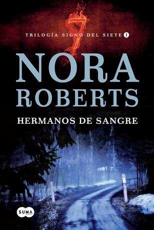 HERMANOS DE SANGRE (TRILOGIA DEL SIETE I) - ROMANTICA | 9788483651223 | ROBERTS, NORA | Llibreria Aqualata | Comprar llibres en català i castellà online | Comprar llibres Igualada