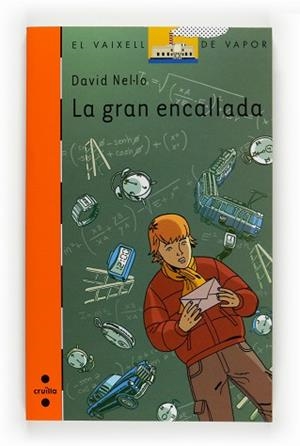 GRAN ENCALLADA, LA (VVT 172) | 9788466123457 | NEL·LO, DAVID | Llibreria Aqualata | Comprar llibres en català i castellà online | Comprar llibres Igualada