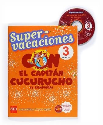SUPERVACACIONES 3 PRIMARIA CON EL CAPITAN CUCURUCHO | 9788467526110 | Llibreria Aqualata | Comprar llibres en català i castellà online | Comprar llibres Igualada