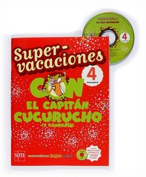 SUPERVACACIONES 4RT PRIMARIA CON EL CAPITAN CUCURUCHO (+ CD) | 9788467526127 | Llibreria Aqualata | Comprar libros en catalán y castellano online | Comprar libros Igualada
