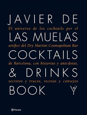 COCKTAILS & DRINKS BOOK | 9788408081081 | DE LAS MUELAS, JAVIER | Llibreria Aqualata | Comprar libros en catalán y castellano online | Comprar libros Igualada