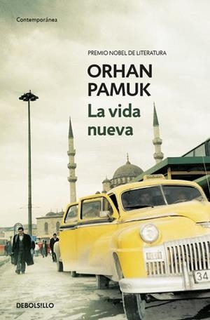 VIDA NUEVA, LA (CONTEMPORANEA) | 9788483469613 | PAMUK, ORHAN | Llibreria Aqualata | Comprar libros en catalán y castellano online | Comprar libros Igualada