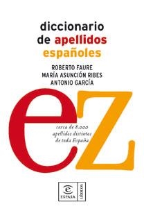 DICCIONARIO DE APELLIDOS ESPAÑOLES | 9788467030976 | FAURE, ROBERTO / RIBES, MARIA SUNCION / GARCIA, AN | Llibreria Aqualata | Comprar libros en catalán y castellano online | Comprar libros Igualada