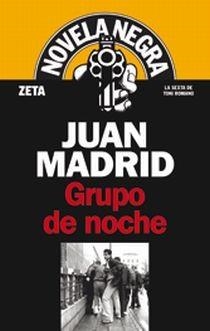 GRUPO DE NOCHE (NOVELA NEGRA 80) | 9788498720679 | MADRID, JUAN | Llibreria Aqualata | Comprar libros en catalán y castellano online | Comprar libros Igualada