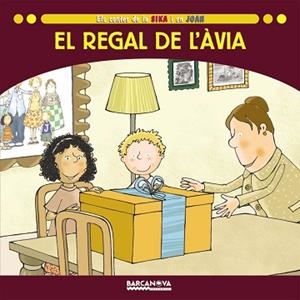 REGAL DE L'AVIA, EL (ELS CONTES DE LA SIKA I EN JOAN) PAL | 9788448924669 | BALDO CABA, ESTEL | Llibreria Aqualata | Comprar libros en catalán y castellano online | Comprar libros Igualada