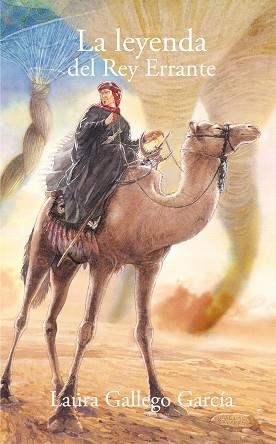 LEYENDA DEL REY ERRANTE, LA | 9788467530728 | GALLEGO GARCIA, LAURA | Llibreria Aqualata | Comprar libros en catalán y castellano online | Comprar libros Igualada