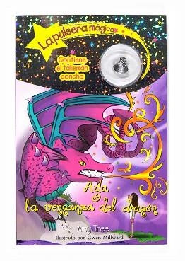 ADA Y LA VENGANZA DEL FRAGON (LA PULSERA MAGICA 3) | 9788467533828 | TREE, AMY | Llibreria Aqualata | Comprar llibres en català i castellà online | Comprar llibres Igualada