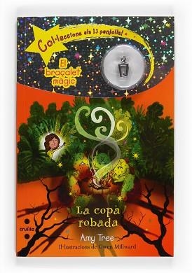 COPA ROBADA, LA (EL BRAÇALET  MAGIC 6) | 9788466122993 | TREE, AMY | Llibreria Aqualata | Comprar llibres en català i castellà online | Comprar llibres Igualada