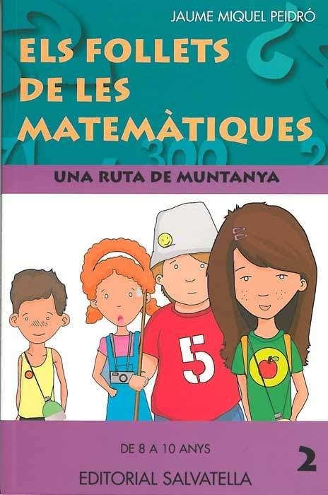 RUTA DE MUNTANYA, UNA (ELS FOLLETS DE LES MATEMATIQUES 2) | 9788484125044 | MIQUEL PEIDRO, JAUME | Llibreria Aqualata | Comprar libros en catalán y castellano online | Comprar libros Igualada
