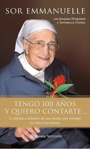TENGO 100 AÑOS Y QUIERO CONTARTE... | 9788408087335 | SOR EMMANUELLE | Llibreria Aqualata | Comprar llibres en català i castellà online | Comprar llibres Igualada