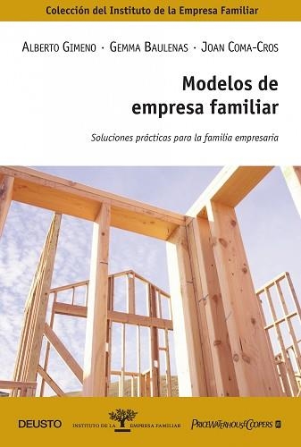 MODELOS DE EMPRESA FAMILIAR | 9788423426904 | GIMENO, ALBERTO / BAULENAS, GEMMA / COMA-CROS, JOA | Llibreria Aqualata | Comprar libros en catalán y castellano online | Comprar libros Igualada