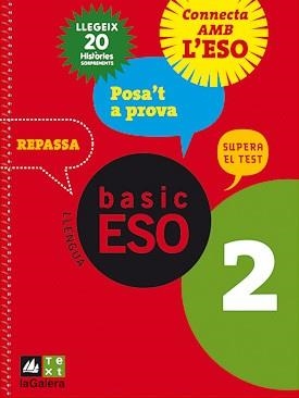 QUADERN DE LLENGUA CATALANA BASIC ESO 2 POSA'T A PROVA | 9788441215498 | Llibreria Aqualata | Comprar libros en catalán y castellano online | Comprar libros Igualada
