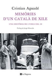 MEMORIES D'UN CATALA DE XILE | 9788498675504 | AGUADE, CRISTINA | Llibreria Aqualata | Comprar llibres en català i castellà online | Comprar llibres Igualada