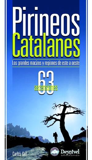 PIRINEOS CATALANES : LOS GRANDES MACIZOS Y REGIONES DE ESTE | 9788498290202 | GEL RODRIGUEZ, CARLES (1963- ) | Llibreria Aqualata | Comprar libros en catalán y castellano online | Comprar libros Igualada