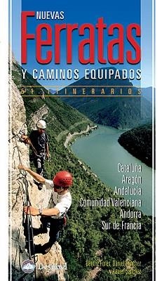 NUEVAS FERRATAS Y CAMINOS EQUIPADOS 51 ITINERARIOS | 9788498290851 | FORES, BEATRIZ | Llibreria Aqualata | Comprar libros en catalán y castellano online | Comprar libros Igualada