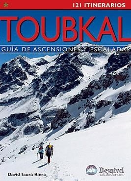 TOUBKAL: GUIA DE ASCENSION Y ESCALADA | 9788498291414 | TAURA RIERA, DAVID | Llibreria Aqualata | Comprar libros en catalán y castellano online | Comprar libros Igualada