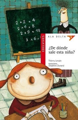 DE DONDE SALE ESTA NIÑA? (ALA DELTA ROJA 33) | 9788426352859 | LENAIN, THIERRY | Llibreria Aqualata | Comprar libros en catalán y castellano online | Comprar libros Igualada