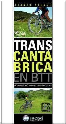 TRANSCANTABRICA EN BTT | 9788498291667 | ALONSO, JUANJO | Llibreria Aqualata | Comprar libros en catalán y castellano online | Comprar libros Igualada