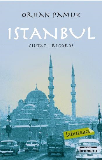 ISTAMBUL (LABUTXACA) | 9788492549726 | PAMUK, ORHAN | Llibreria Aqualata | Comprar libros en catalán y castellano online | Comprar libros Igualada