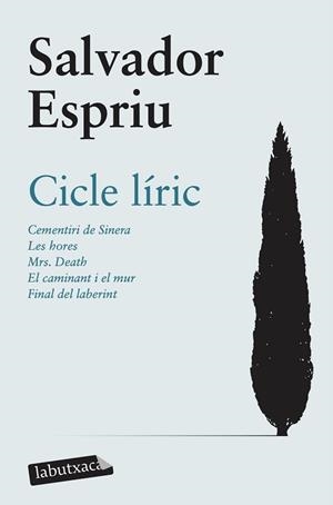 CICLE LIRIC (LABUTXACA) | 9788492549801 | ESPRIU, SALVADOR | Llibreria Aqualata | Comprar llibres en català i castellà online | Comprar llibres Igualada