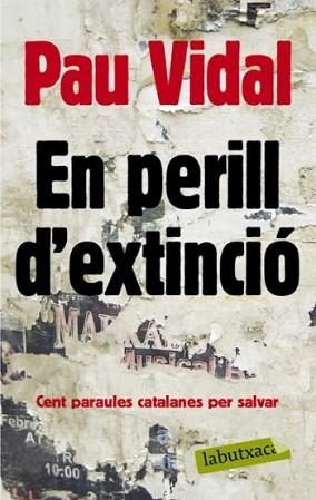 EN PERILL D'EXTINCIO (LABUTXACA) | 9788492549603 | VIDAL, PAU | Llibreria Aqualata | Comprar llibres en català i castellà online | Comprar llibres Igualada