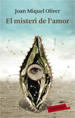 MISTERI DE L'AMOR, EL (LABUTXACA) | 9788492549634 | OLIVER, JOAN MIQUEL | Llibreria Aqualata | Comprar llibres en català i castellà online | Comprar llibres Igualada